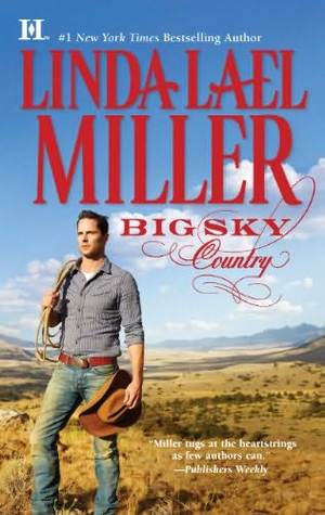 Post Thumbnail of Review: Big Sky Country by Linda Lael Miller