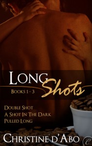 Long Shots books 1-3 by Christine d'Abo