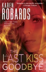 Post Thumbnail of Review: The Last Kiss Goodbye by Karen Robards