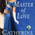 Post Thumbnail of Review: Master of Love by Catherine LaRoche