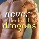 Post Thumbnail of Review: Never Deal With Dragons by Lorenda Christensen